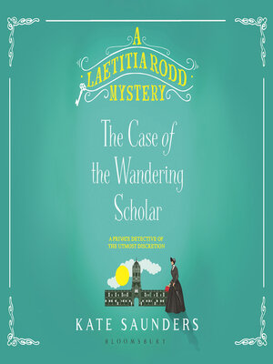 Laetitia Rodd and the Case of the Wandering Scholar - Audiobook
